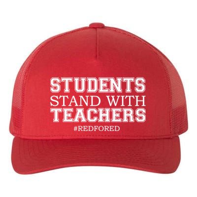 Students Stand With Teachers #RedForEd Yupoong Adult 5-Panel Trucker Hat