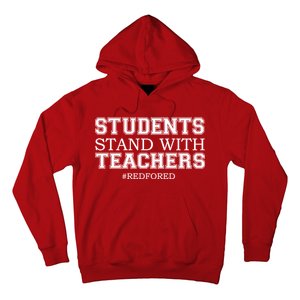 Students Stand With Teachers #RedForEd Hoodie