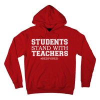 Students Stand With Teachers #RedForEd Hoodie