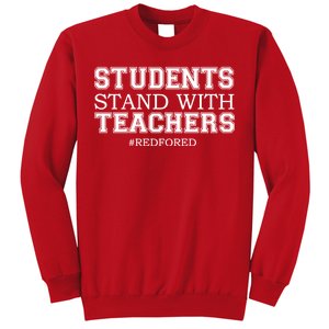 Students Stand With Teachers #RedForEd Sweatshirt