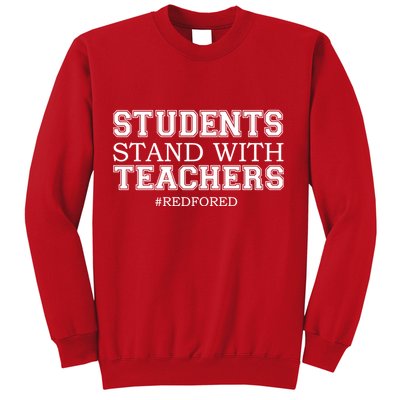 Students Stand With Teachers #RedForEd Sweatshirt