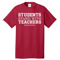 Students Stand With Teachers #RedForEd Tall T-Shirt