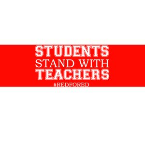 Students Stand With Teachers #RedForEd Bumper Sticker