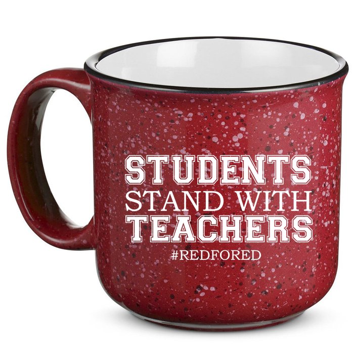 Students Stand With Teachers #RedForEd 15oz Campfire Ceramic Mug