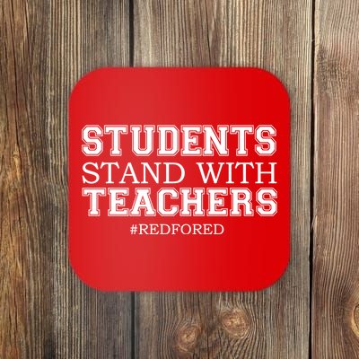 Students Stand With Teachers #RedForEd Coaster