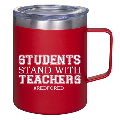 Students Stand With Teachers #RedForEd 12oz Stainless Steel Coffee Mug
