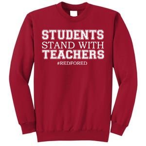 Students Stand With Teachers #RedForEd Tall Sweatshirt