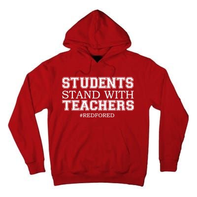 Students Stand With Teachers #RedForEd Tall Hoodie