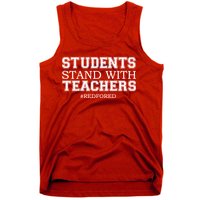 Students Stand With Teachers #RedForEd Tank Top