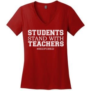 Students Stand With Teachers #RedForEd Women's V-Neck T-Shirt