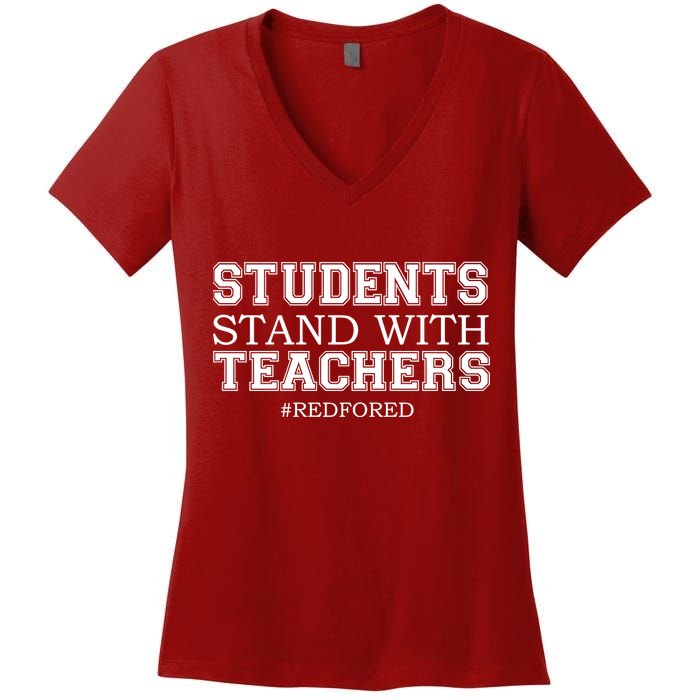 Students Stand With Teachers #RedForEd Women's V-Neck T-Shirt