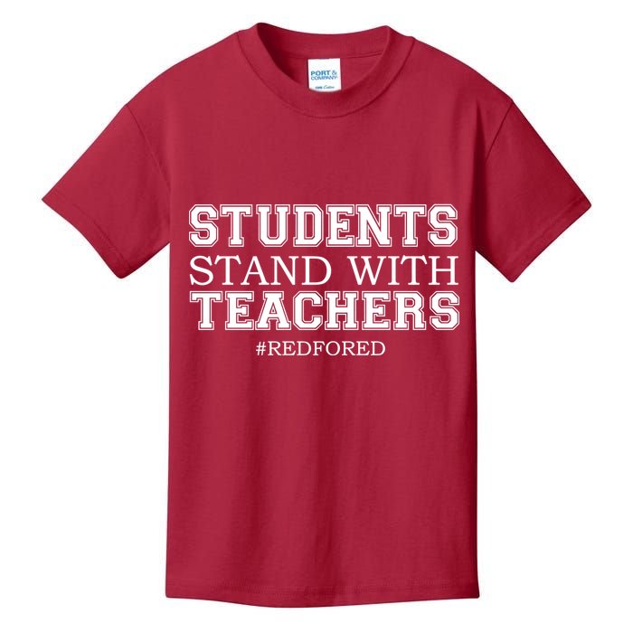 Students Stand With Teachers #RedForEd Kids T-Shirt