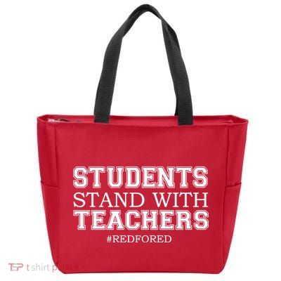 Students Stand With Teachers #RedForEd Zip Tote Bag