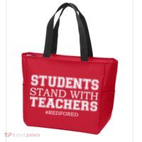 Students Stand With Teachers #RedForEd Zip Tote Bag
