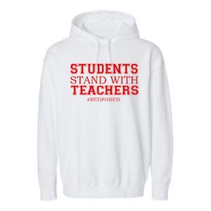 Students Stand With Teachers #RedForEd Garment-Dyed Fleece Hoodie