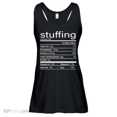 Stuffing Nutritional Facts Funny Thanksgiving Ladies Essential Flowy Tank
