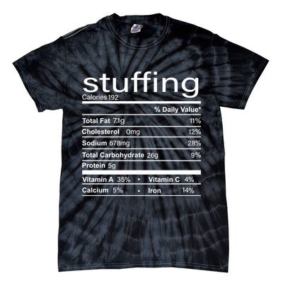 Stuffing Nutritional Facts Funny Thanksgiving Tie-Dye T-Shirt