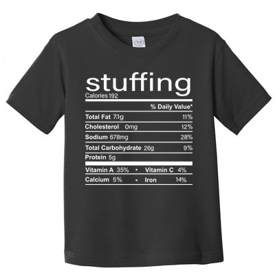 Stuffing Nutritional Facts Funny Thanksgiving Toddler T-Shirt