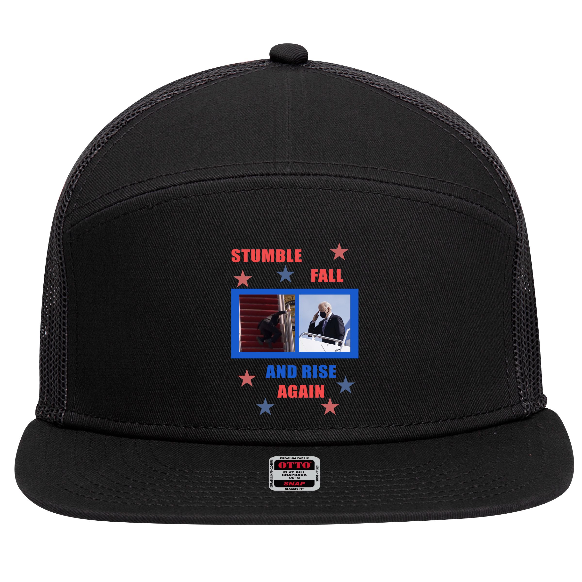 Stumble Fall And Rise Again Funny Biden Meme 7 Panel Mesh Trucker Snapback Hat