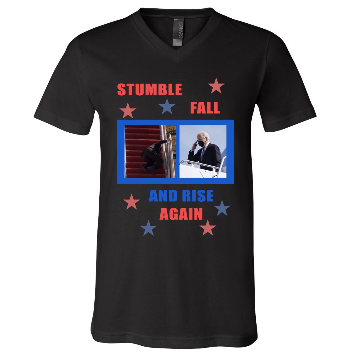 Stumble Fall And Rise Again Funny Biden Meme V-Neck T-Shirt