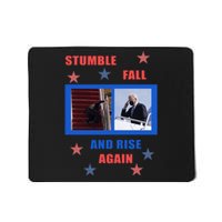 Stumble Fall And Rise Again Funny Biden Meme Mousepad