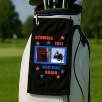 Stumble Fall And Rise Again Funny Biden Meme Golf Towel