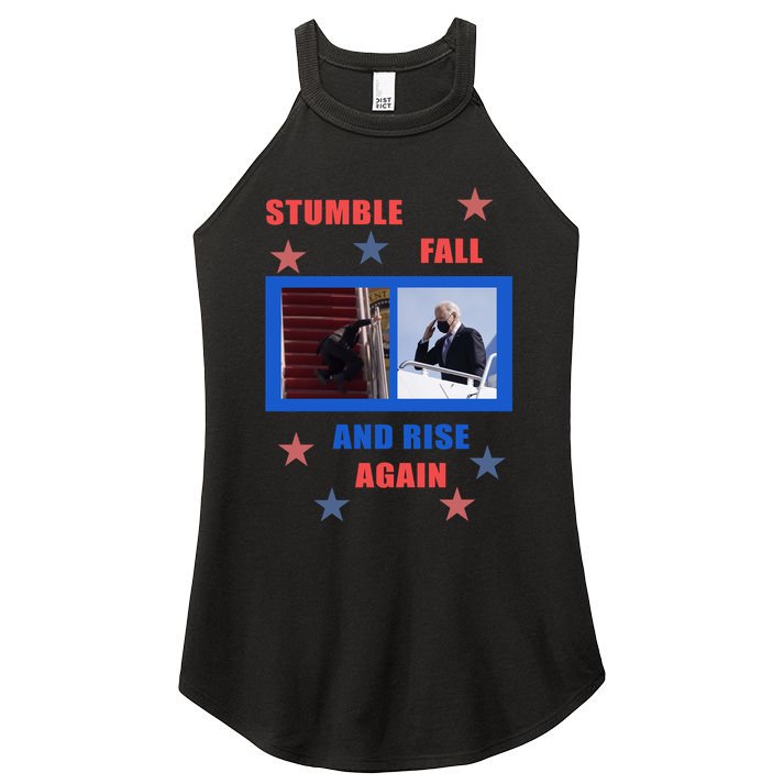 Stumble Fall And Rise Again Funny Biden Meme Women's Perfect Tri Rocker Tank