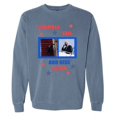 Stumble Fall And Rise Again Funny Biden Meme Garment-Dyed Sweatshirt