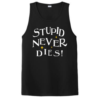 Stupid Never Dies PosiCharge Competitor Tank