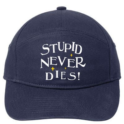 Stupid Never Dies 7-Panel Snapback Hat