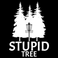 Stupid Tree Disc Golf Toddler T-Shirt