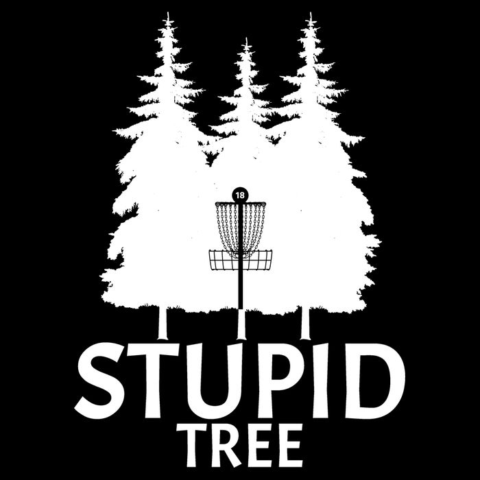 Stupid Tree Disc Golf Toddler T-Shirt