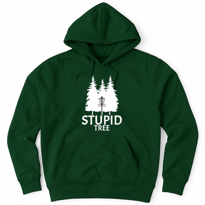 Stupid Tree Disc Golf Hoodie