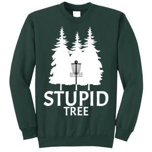 Stupid Tree Disc Golf Sweatshirt