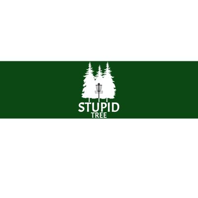 Stupid Tree Disc Golf Bumper Sticker