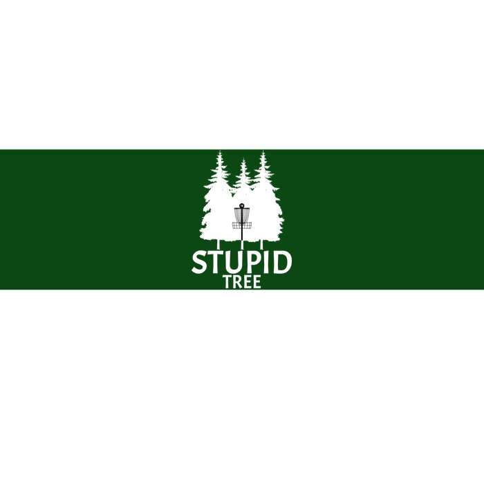 Stupid Tree Disc Golf Bumper Sticker