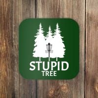 Stupid Tree Disc Golf Coaster