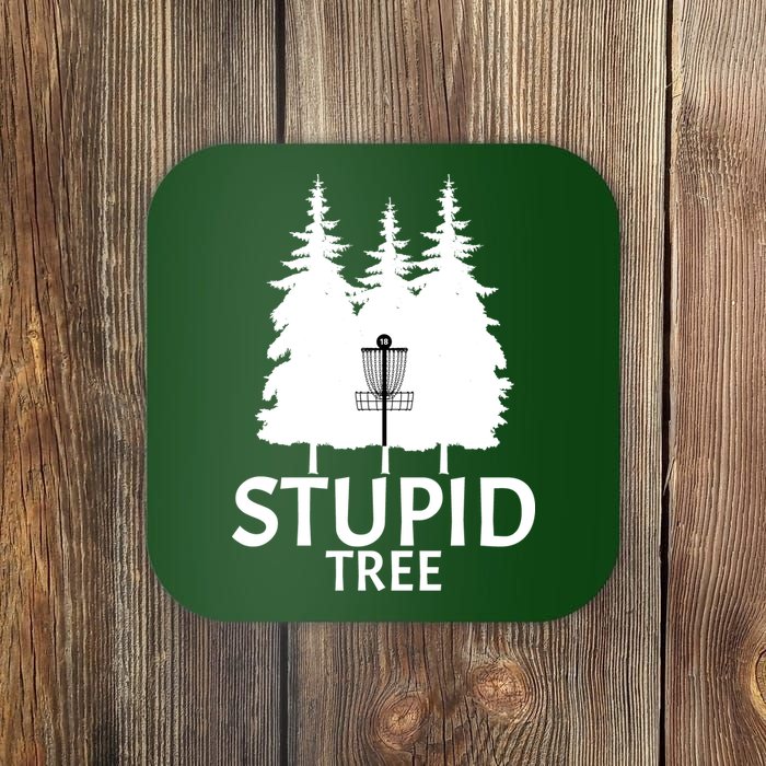 Stupid Tree Disc Golf Coaster