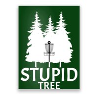 Stupid Tree Disc Golf Poster