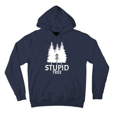 Stupid Tree Disc Golf Tall Hoodie