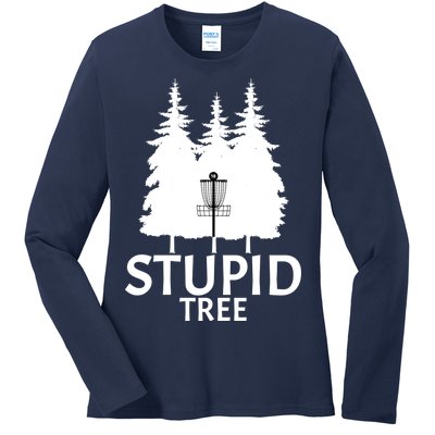 Stupid Tree Disc Golf Ladies Long Sleeve Shirt