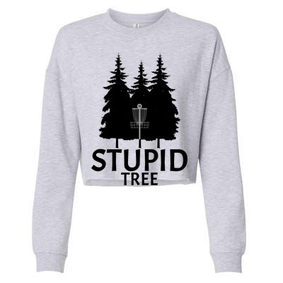 Stupid Tree Disc Golf Cropped Pullover Crew