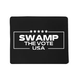 Swamp The Vote Usa Funny Trump Mousepad