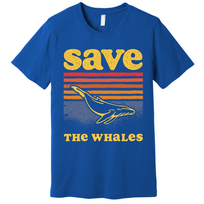 Save The Whales Killer Orca Whale Meaningful Gift Premium T-Shirt