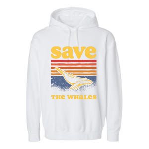 Save The Whales Killer Orca Whale Meaningful Gift Garment-Dyed Fleece Hoodie