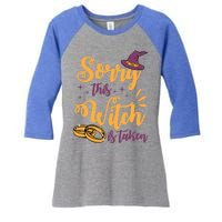 Sorry This Witch Is Taken Funny Cute Married Wife Halloween Funny Gift Women's Tri-Blend 3/4-Sleeve Raglan Shirt