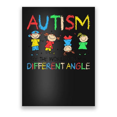 See The World From A Different Angle Autism Awareness Month Poster
