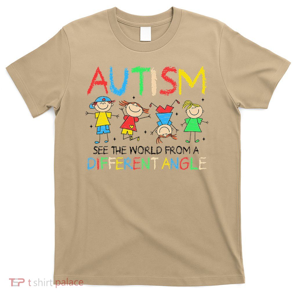 See The World From A Different Angle Autism Awareness Month T-Shirt