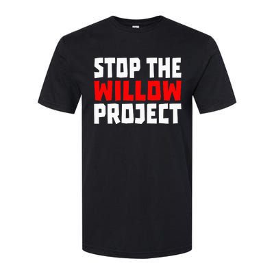 Stop The Willow Project Softstyle® CVC T-Shirt