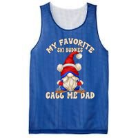 Ski Trip Winter Gnome My Favorite Ski Buddies Call Me Dad Cute Gift Mesh Reversible Basketball Jersey Tank